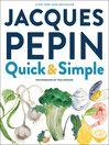 Cover image for Jacques Pépin Quick & Simple